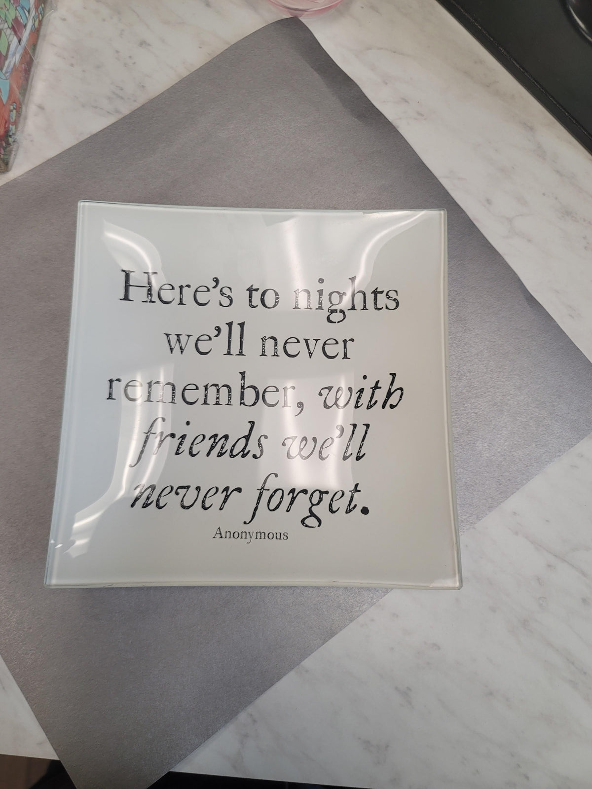 Here's to nights we'll never remember, with friends we'll never forget — the cheekiest kind of toast, hand-applied beneath sparkling glass